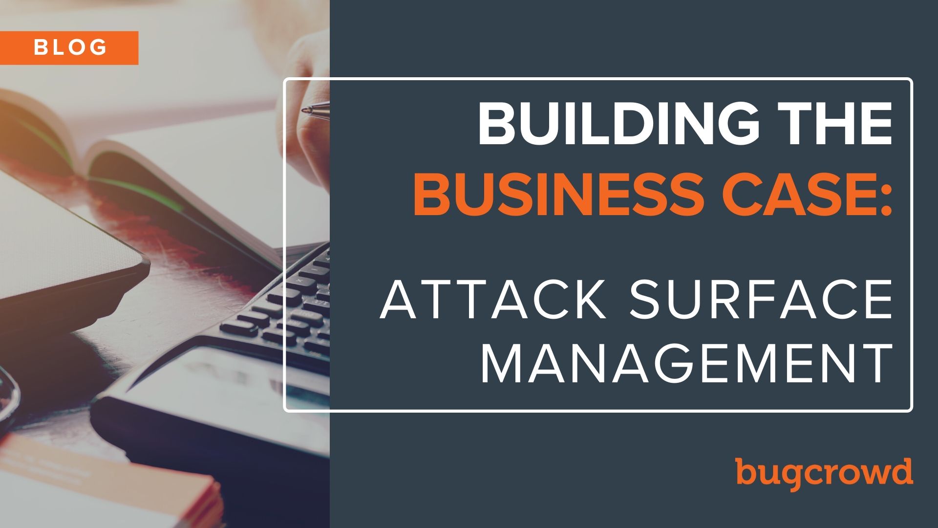 Building the Business Case for Attack Surface Management