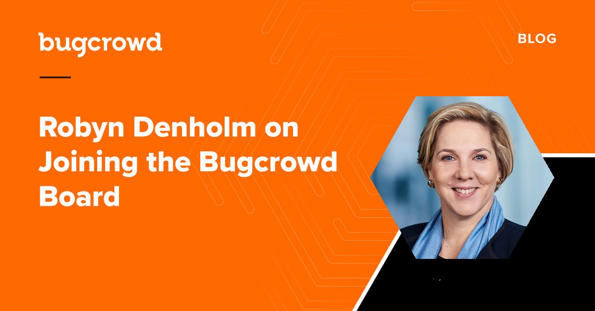 Robyn Denholm on Joining the Bugcrowd Board