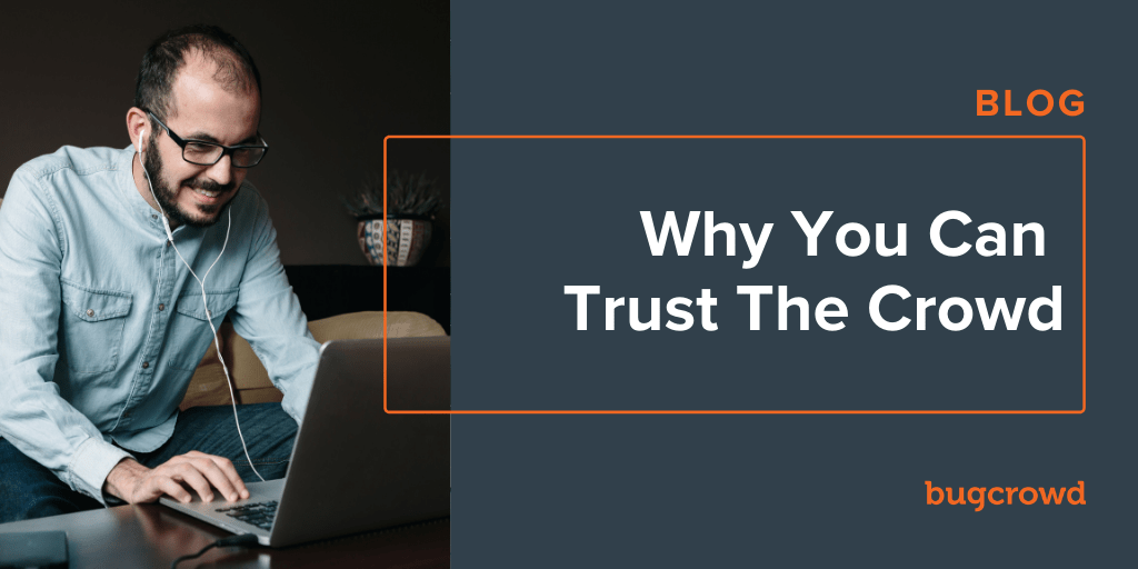 Why You Can Trust The Crowd