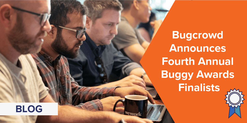 Bugcrowd Announces Fourth Annual Buggy Awards Finalists