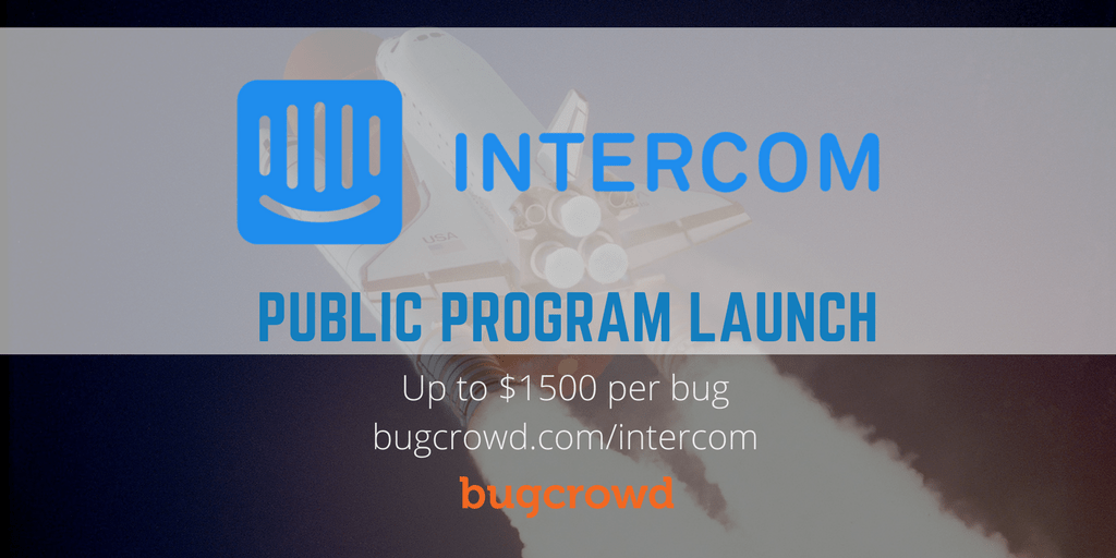 Intercom launches public bug bounty; offers up to $1,500 per vulnerability