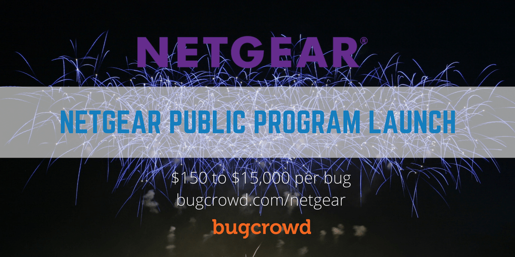 NETGEAR®, Inc. Launches Public Bug Bounty Program