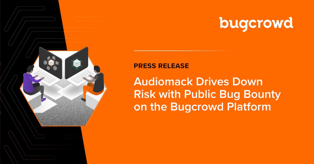 Audiomack Drives Down Risk with Public Bug Bounty on the Bugcrowd Platform
