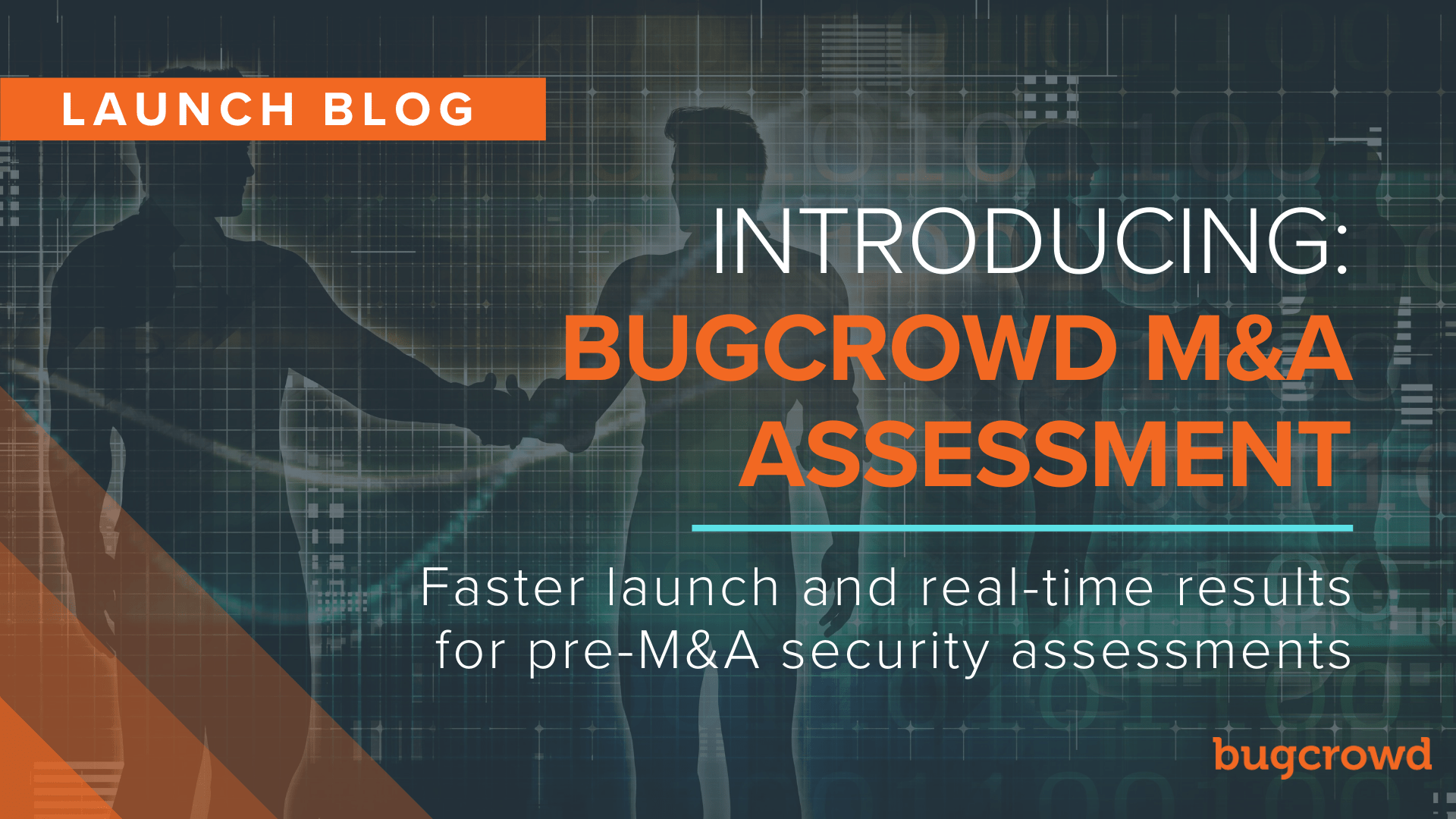 Introducing Bugcrowd M&#038;A Assessment