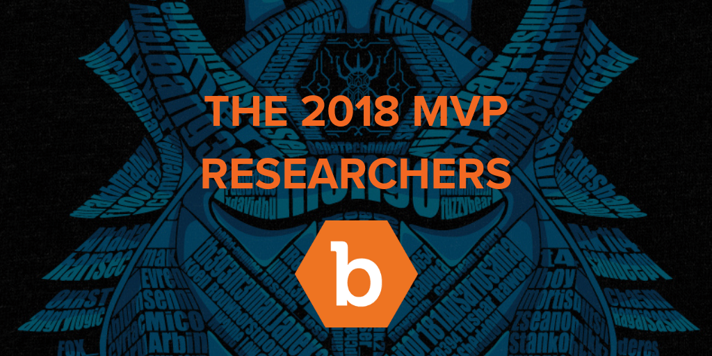 Bugcrowd 2018 MVP Researcher Wrap Up