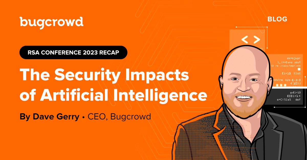 RSA Conference Recap: The Security Impacts of Artificial Intelligence