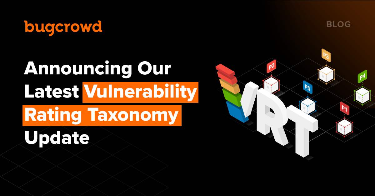 Announcing Our Latest Vulnerability Rating Taxonomy Update