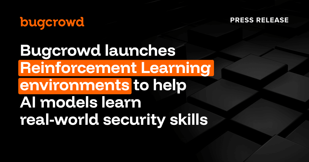 Bugcrowd launches Reinforcement Learning environments to help AI models learn real-world security skills