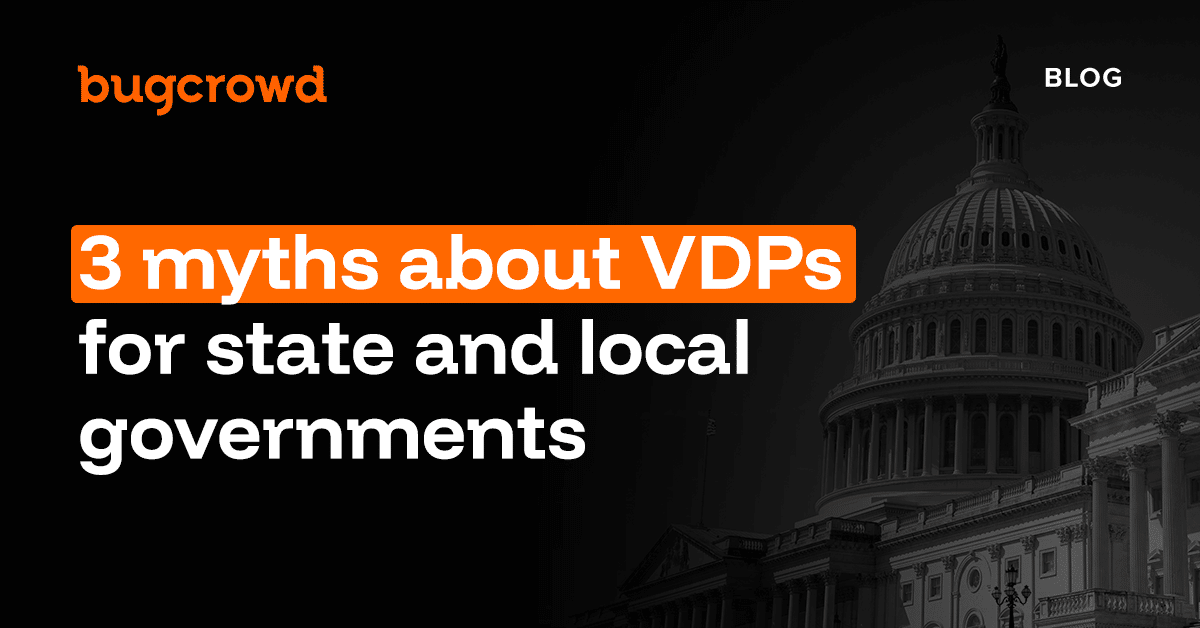 3 myths about VDPs for state and local governments