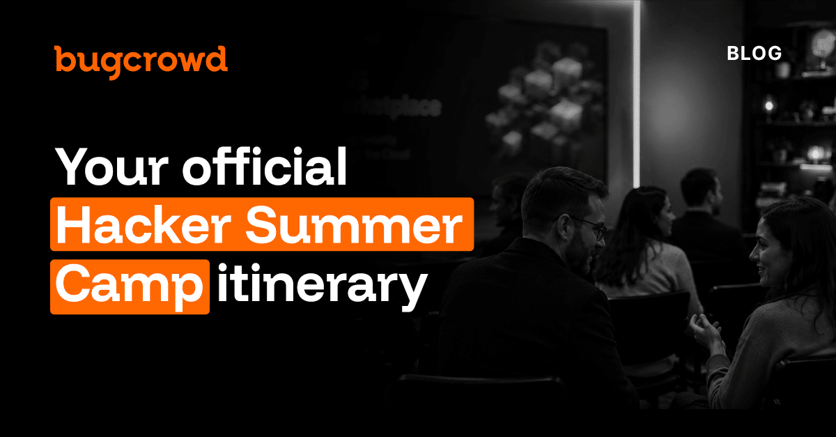 Your official Hacker Summer Camp itinerary
