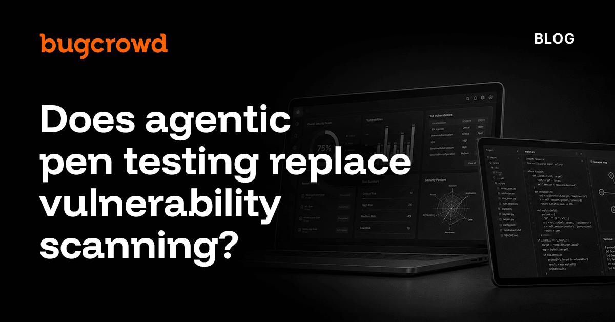 Does agentic pen testing replace vulnerability scanning?